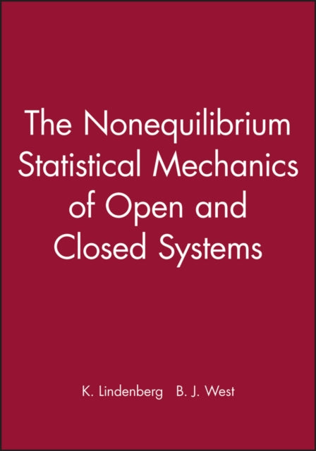 The Nonequilibrium Statistical Mechanics of Open and Closed Systems