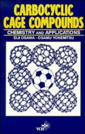 Carbocyclic Cage Compounds: Chemistry and Applications