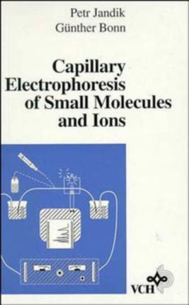 Capillary Electrophoresis of Small Molecules and Ions