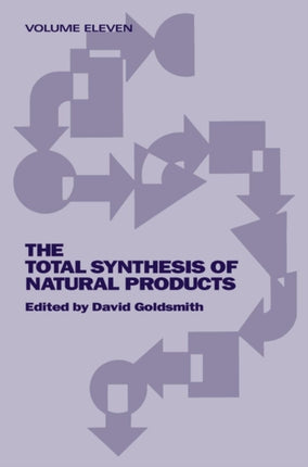 The Total Synthesis of Natural Products, Volume 11, Part B: Bicyclic and Tricyclic Sesquiterpenes