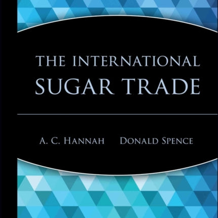 The International Sugar Trade