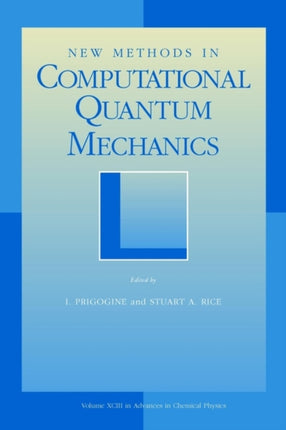 New Methods in Computational Quantum Mechanics, Volume 93