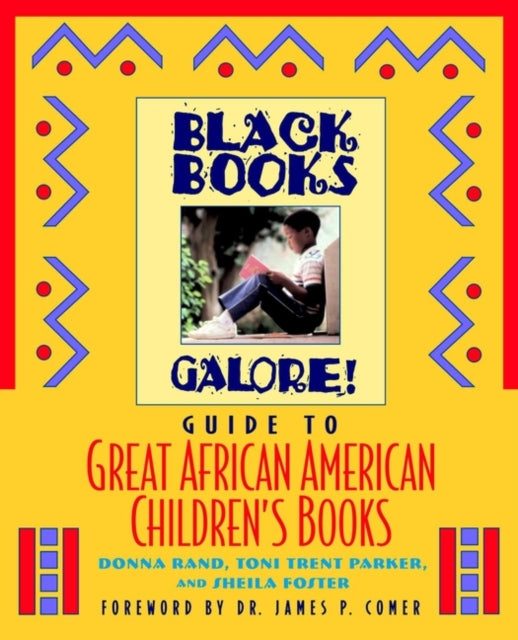 Black Books Galore's Guide to Great African American Children's Books