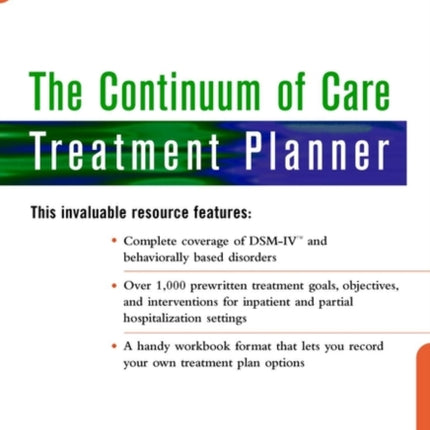 The Continuum of Care Treatment Planner