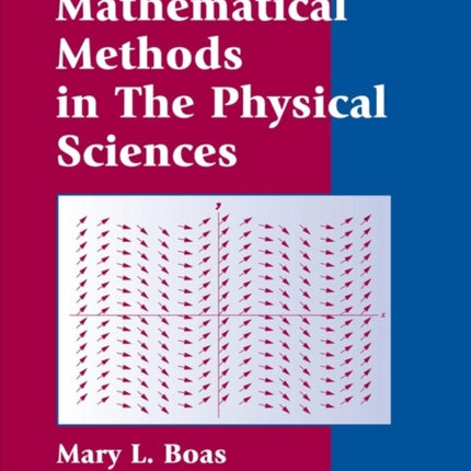 Mathematical Methods in the Physical Sciences