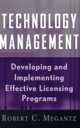 Technology Management Developing and Implementing