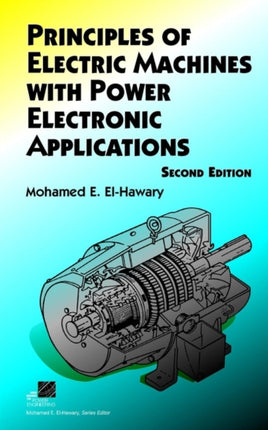 Electric Machines 2E 51 IEEE Press Series on Power Engineering