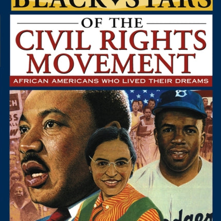 Black Stars of the Civil Rights Movement