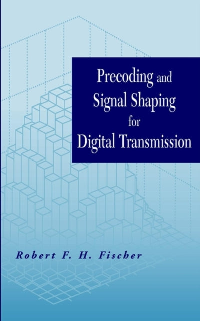Precoding and Signal Shaping Wiley  IEEE