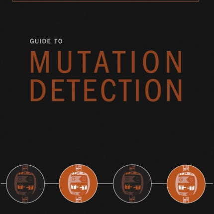 Guide to Mutation Detection