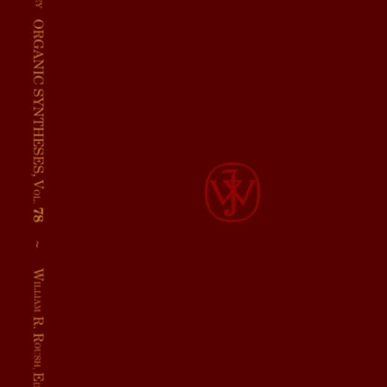 Organic Syntheses v 78