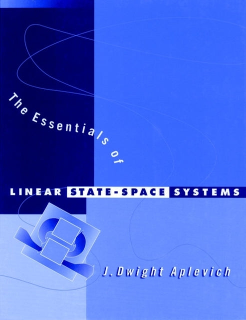 The Essentials of Linear StateSpace Systems