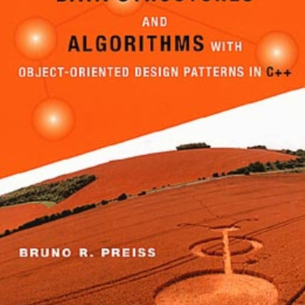 Data Structures and Algorithms with Object-Oriented Design Patterns in C++