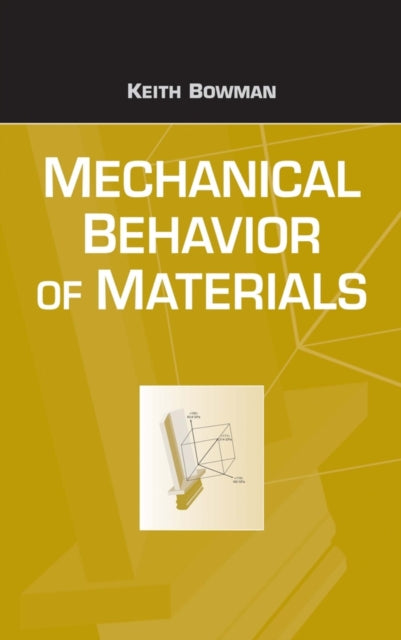 Mechanical Behavior of Materials