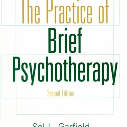 The Practice of Brief Psychotherapy