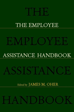 The Employee Assistance Handbook