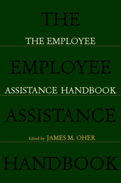 The Employee Assistance Handbook