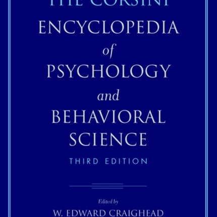 The Corsini Encyclopedia of Psychology and Behavioral Science, 4 Volume Set