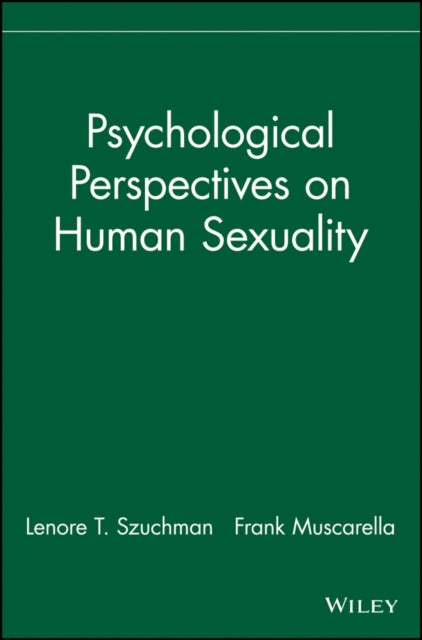 Psychological Perspectives on Human Sexuality