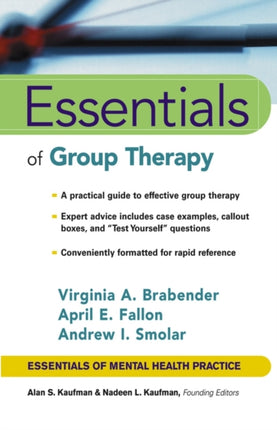 Group Therapy Essentials Essentials of Mental Health Practice