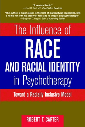 The Influence of Race and Racial Identity in