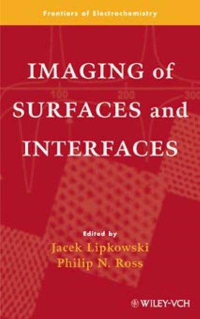 Imaging of Surfaces and Interfaces