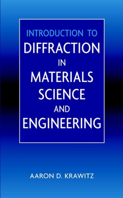 Introduction to Diffraction in Materials Science