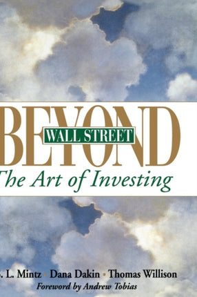 Beyond Wall Street: The Art of Investing