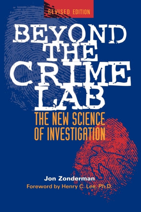 Beyond the Crime Lab