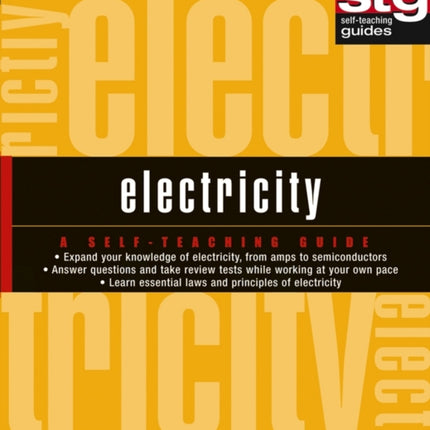 Electricity: A Self-Teaching Guide