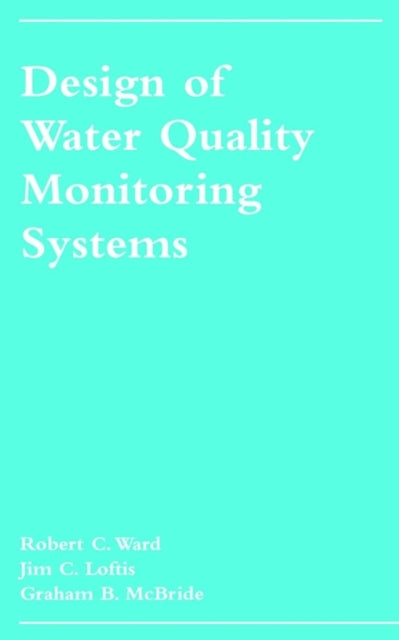 Design of Water Quality Monitoring Systems