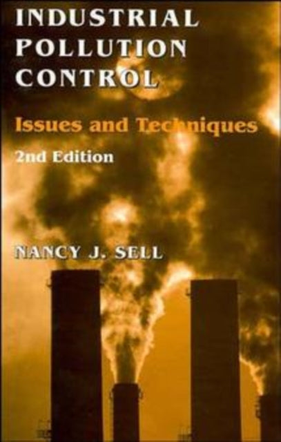 Industrial Pollution Control  Issues and Technique 2e