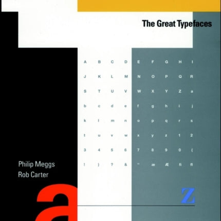 Typographic Specimens: The Great Typefaces