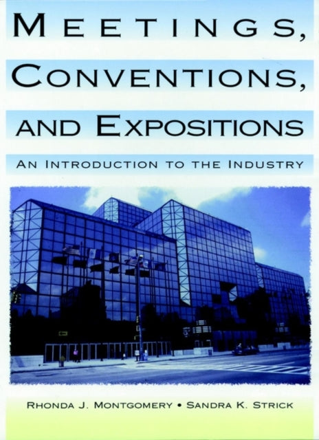 Meetings Conventions and Expositions