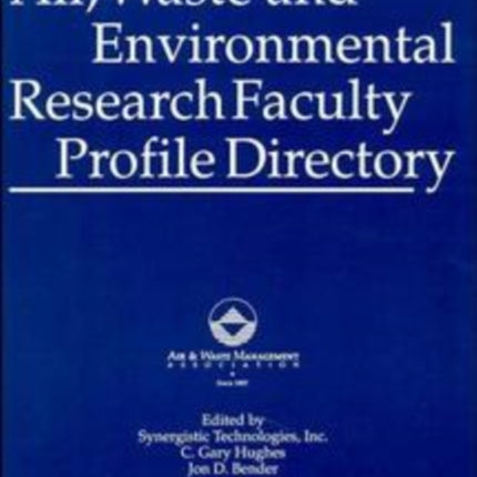 Air, Waste and Environmental Research Faculty Profile Directory