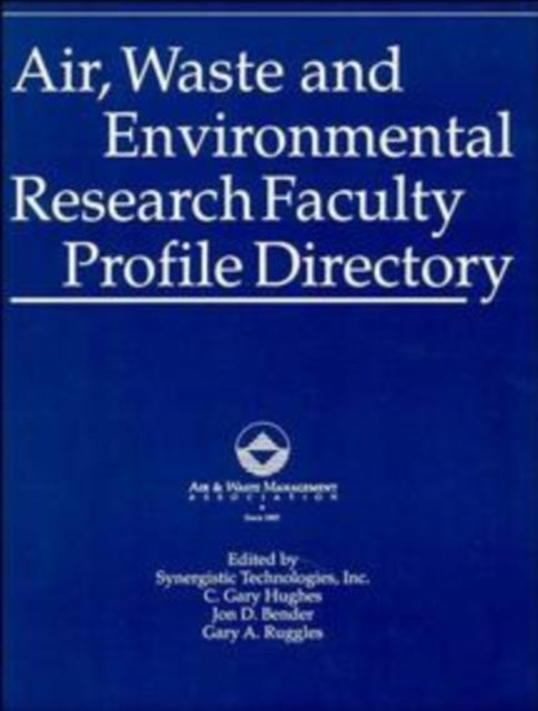 Air, Waste and Environmental Research Faculty Profile Directory