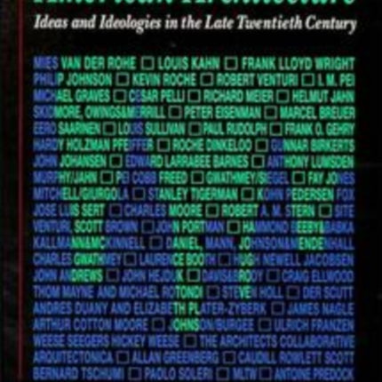 American Architecture: Ideas and Ideologies in the Late Twentieth Century