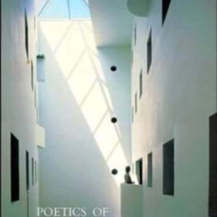 Poetics of Architecture