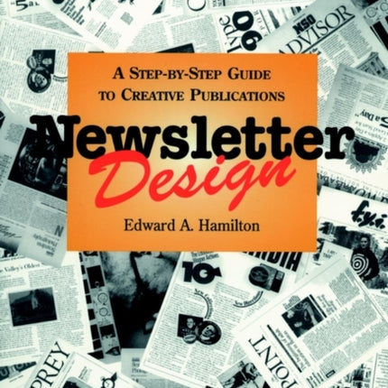 Newsletter Design: A Step-by-Step Guide to Creative Publications