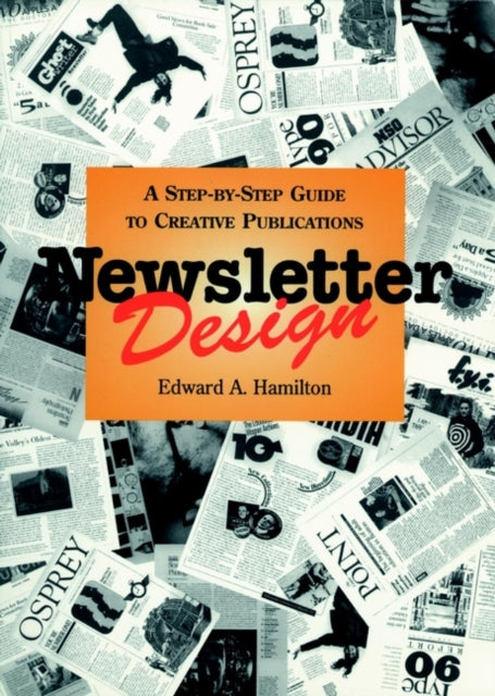 Newsletter Design: A Step-by-Step Guide to Creative Publications