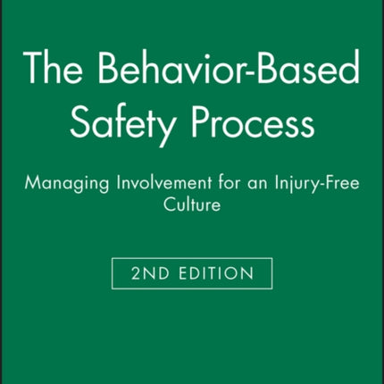 The BehaviorBased Safety Process