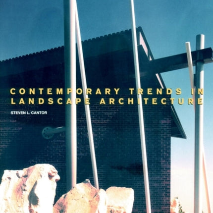 Contemporary Trends in Landscape Architecture