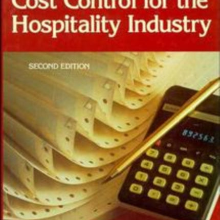 Cost Control for the Hospitality Industry