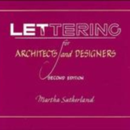 Lettering for Architects and Designers