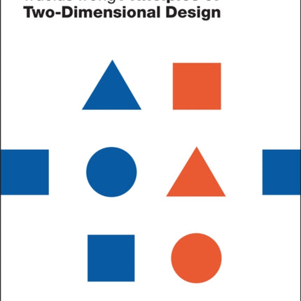 Principles of Two-Dimensional Design