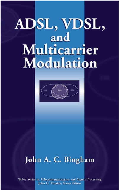 ADSL Multicarrier Modulation 45 Wiley Series in