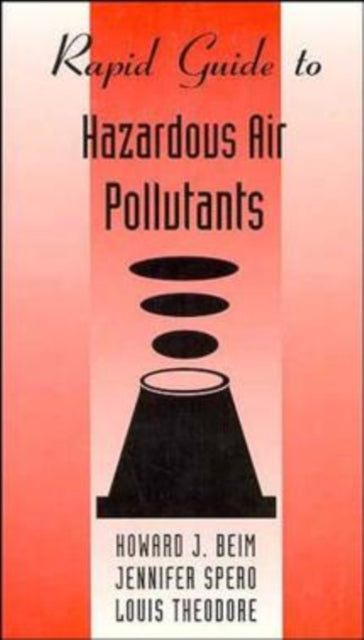 Rapid Guide to Hazardous Air Pollutants