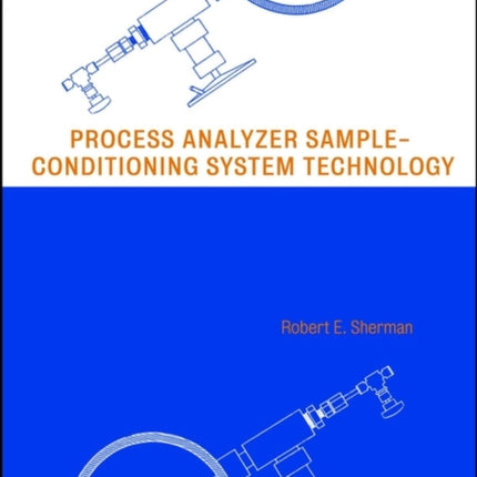 Process Analyzer Sample-Conditioning System Technology