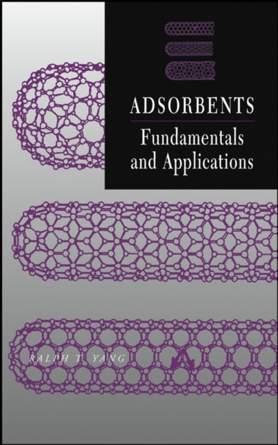 Adsorbents: Fundamentals and Applications