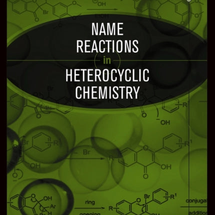 Name Reactions in Heterocyclic Chemistry